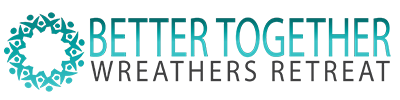 Better Together Wreathers Retreat